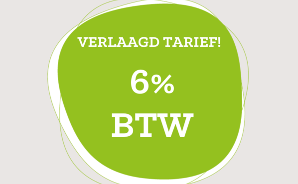 Verlaagd tarief: 6% BTW!